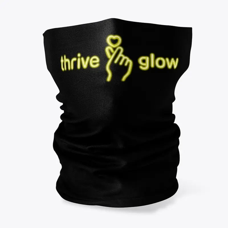 Thrive and Glow